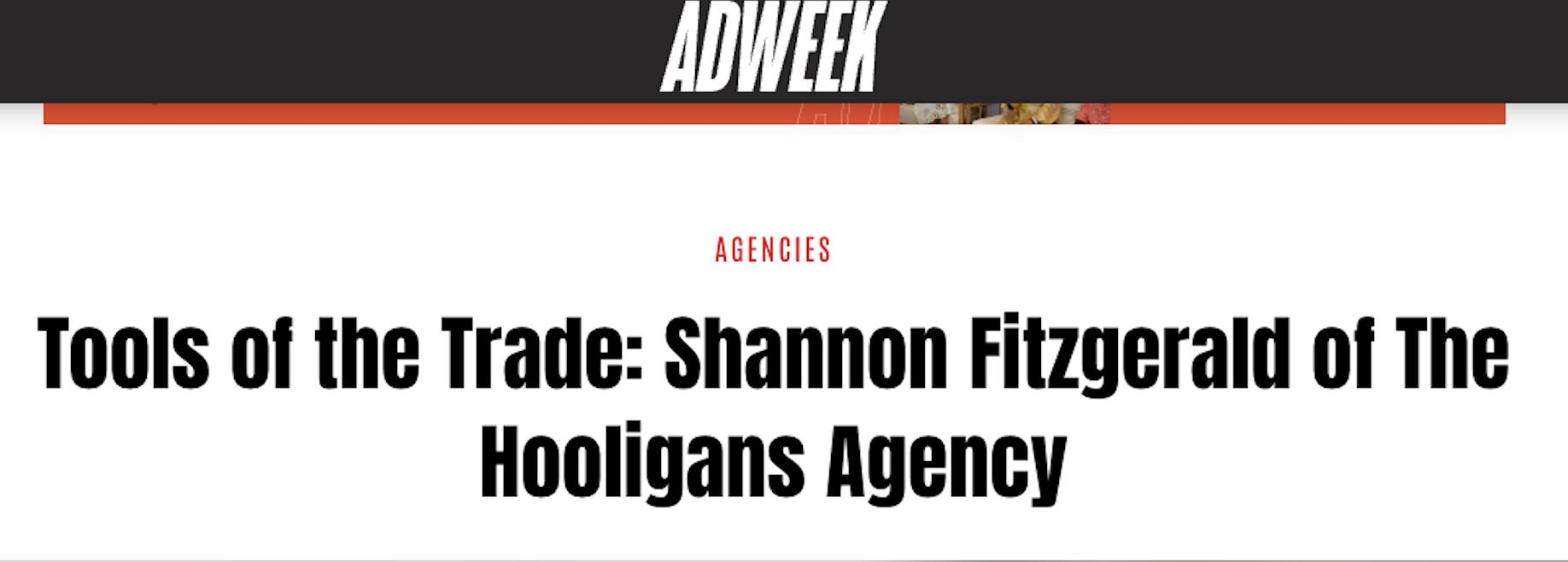 Tools of the Trade: Shannon Fitzgerald of The Hooligans Agency